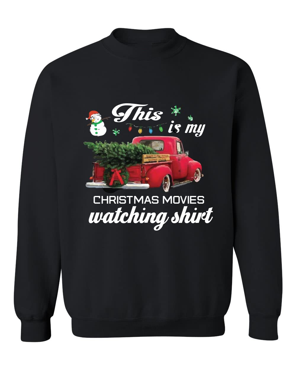 This is My Christmas Movie Watching Sweatshirt Long Sleeve Christmas Graphic shirt Tee Shirts Top